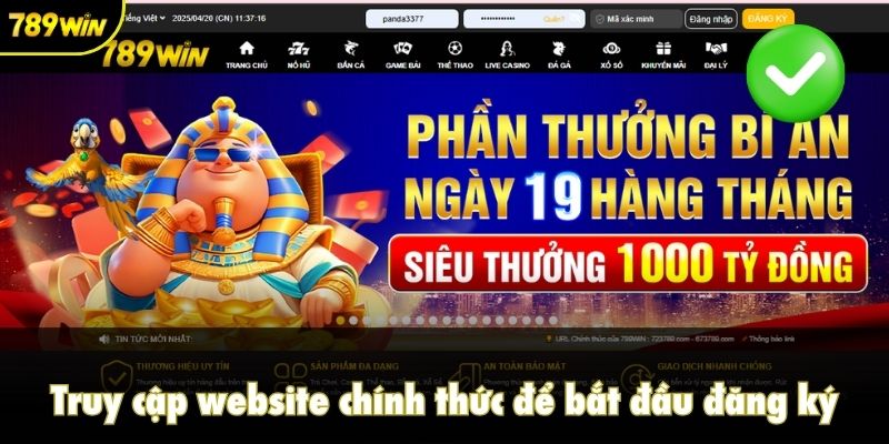 Truy cập website chính thức để bắt đầu đăng ký 789win