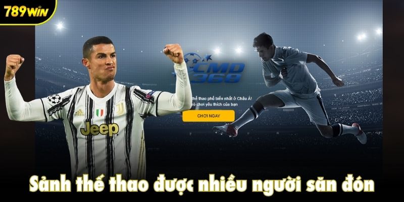 Sảnh thể thao được nhiều người săn đón
